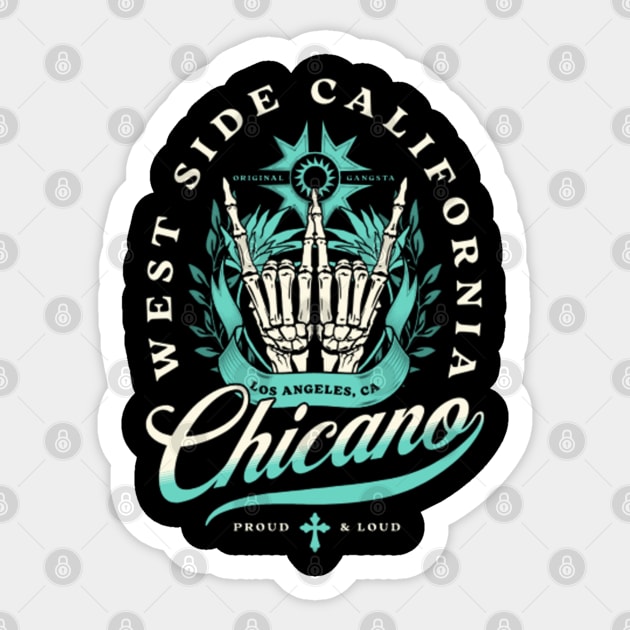 Chicano Sticker by NorthernAncients